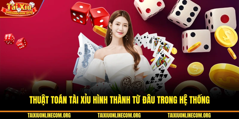 Thuật toán tài xỉu hình thành từ đâu trong hệ thống